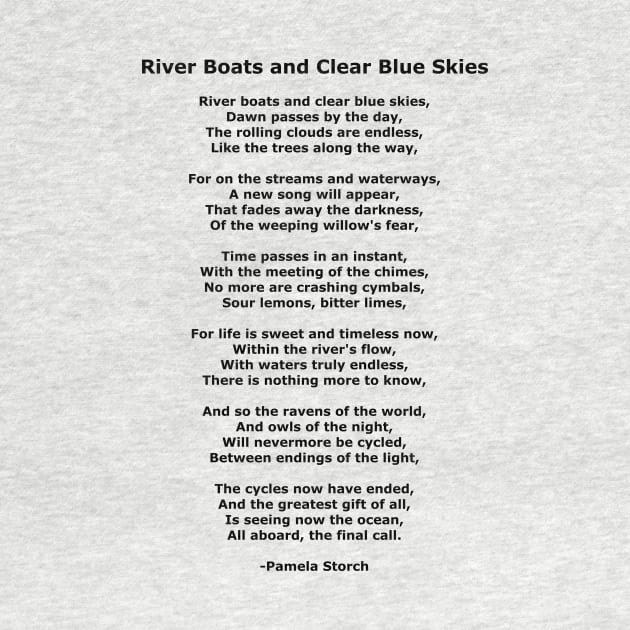 River Boats and Clear Blue Skies Poem by Pamela Storch